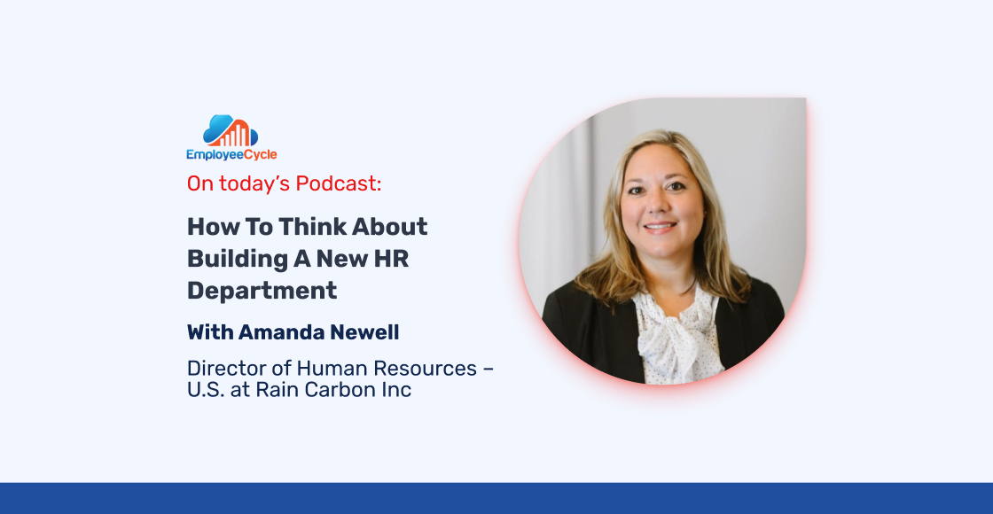 “How to think about building a new HR department” with Amanda Newell